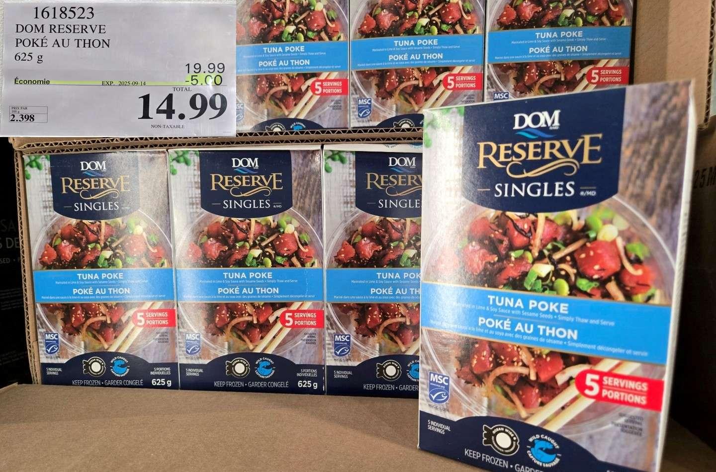 DOM RESERVE POKE DE THON 625 g at Costco